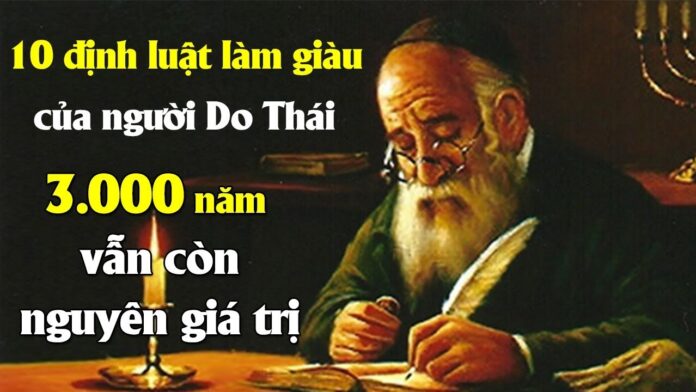 10 định luật làm giàu của người Do Thái